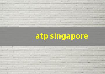 atp singapore